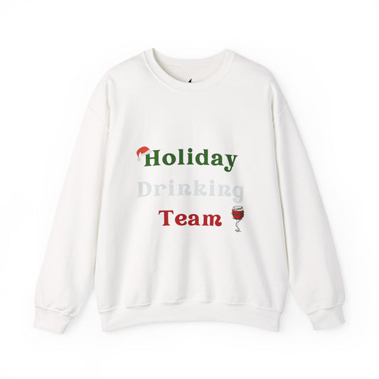 Holiday Drinking Team Sweatshirt - Unisex Crewneck, Christmas Party Jumper, Festive Gift, Ugly Sweater, Winter Apparel