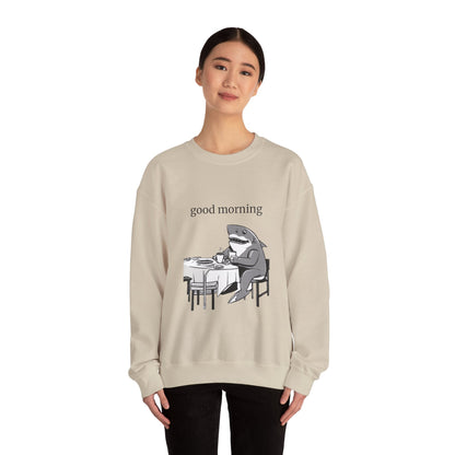 Good Morning Funny Shark Design Crewneck Sweatshirt - Prints and Fins
