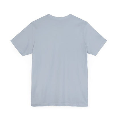 Just Admit It, Life Would Be So Boring Without Me | Unisex Jersey Short Sleeve Tee - Prints and Fins